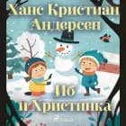 Иб и Христинка af Ханс Кристиан Андерсен