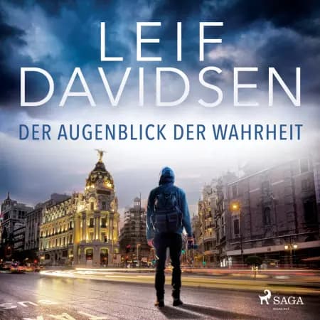 Der Augenblick der Wahrheit af Leif Davidsen