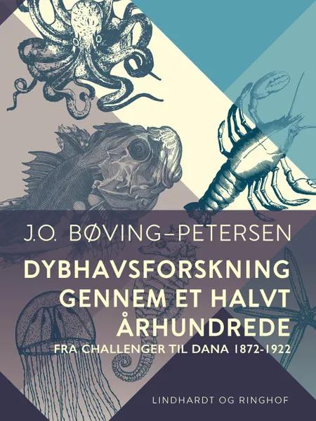 Dybhavsforskning gennem et halvt århundrede af J.o. Bøving-Petersen