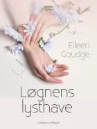 Løgnens lysthave af Eileen Goudge