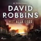 Mot alla odds af David Robbins