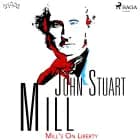 Mill’s On Liberty af John Stuart Mill