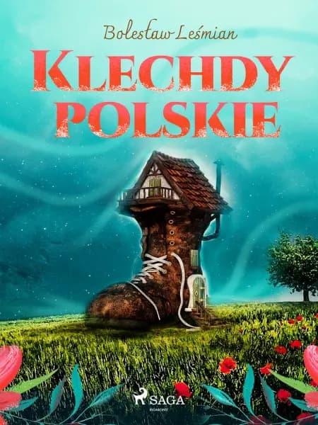Klechdy polskie af Bolesław Leśmian
