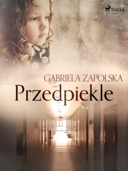 Przedpiekle af Gabriela Zapolska
