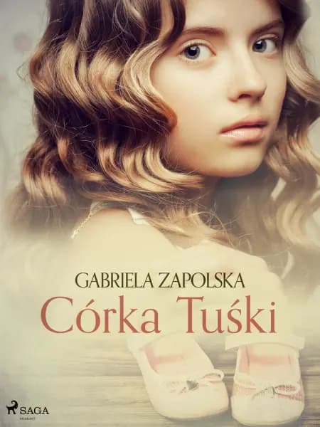 Córka Tuśki af Gabriela Zapolska