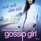 Gossip Girl: Allt och lite till af Cecily von Ziegesar
