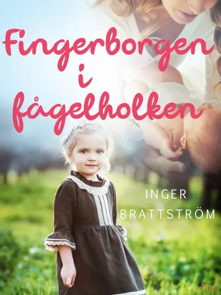 Fingerborgen i fågelboet af Inger Brattström