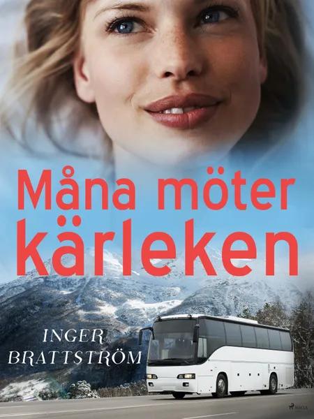 Måna möter kärleken af Inger Brattström