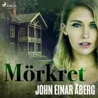 Mörkret af John Einar Åberg