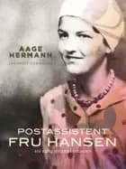 Postassistent Fru Hansen af Aage Hermann