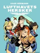 Lufthavets hersker af Aage Hermann
