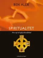 Spiritualitet af Ben Alex