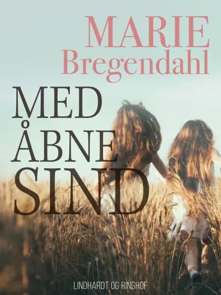 Med åbne sind af Marie Bregendahl