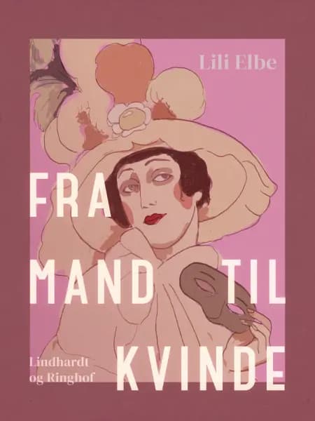 Fra mand til kvinde af Lili Elbe