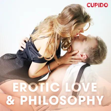 Erotic Love & Philosophy af Cupido