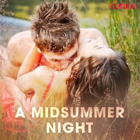 A Midsummer Night af Cupido