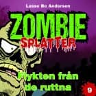 Flykten från de ruttna af Lasse Bo Andersen