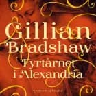 Fyrtårnet i Alexandria af Gillian Bradshaw Ball