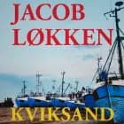 Kviksand af Jacob Løkken