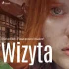 Wizyta af Stanisława Fleszarowa-Muskat