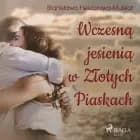 Wczesną jesienią w Złotych Piaskach af Stanisława Fleszarowa-Muskat