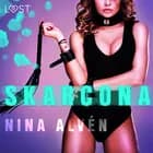 Skarcona - opowiadanie erotyczne af Nina Alvén
