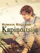 Kapinoitsija af Romain Rolland