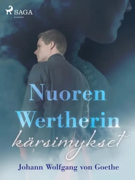 Nuoren Wertherin kärsimykset af Johann Wolfgang von Goethe