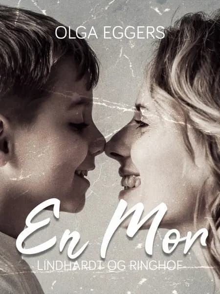 En mor af Olga Eggers