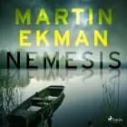 Nemesis af Martin Ekman