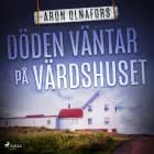 Döden väntar på värdshuset af Aron Olnafors