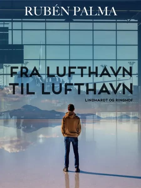 Fra lufthavn til lufthavn af Rubén Palma