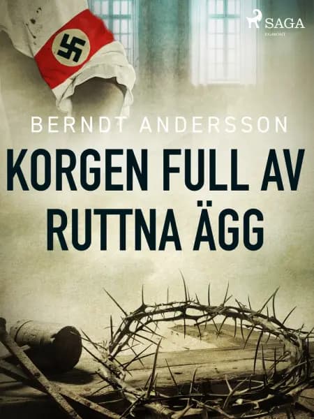 Korgen full av ruttna ägg af Berndt Andersson