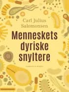 Menneskets dyriske snyltere af Carl Julius Salomonsen