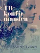 Til konfirmanden af Fanny Tuxen