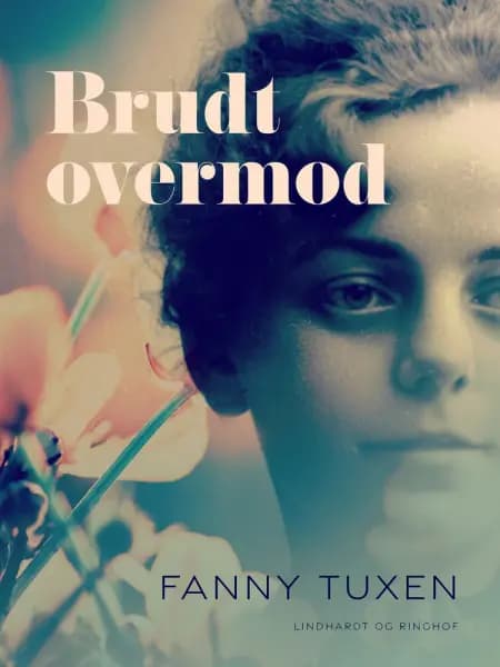 Brudt overmod af Fanny Tuxen