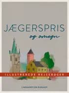 Jægerspris og omegn af Flere forfattere