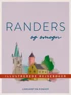 Randers og omegn af Diverse forfattere