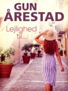 Lejlighed til ... af Gun Årestad