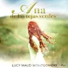 Ana de las tejas verdes af Lucy Maud Montgomery