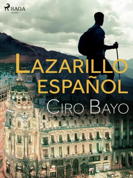 Lazarillo español af Ciro Bayo