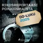 Rikosreportaasi Pohjoismaista 2005 af Eri Tekijöitä