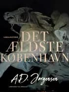 Det ældste København af A.D. Jørgensen