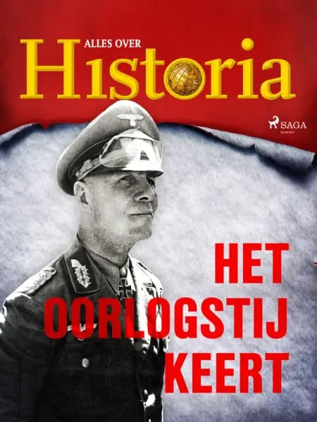 Het oorlogstij keert af Alles over Historia