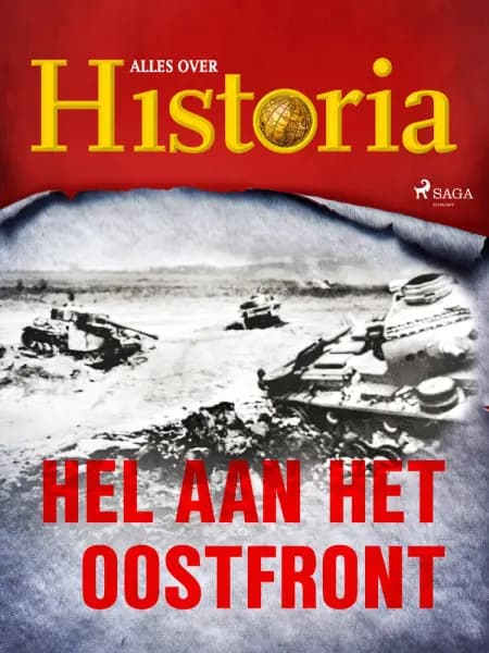 Hel aan het oostfront af Alles over Historia