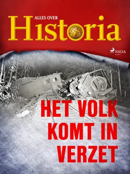 Het volk komt in verzet af Alles over Historia