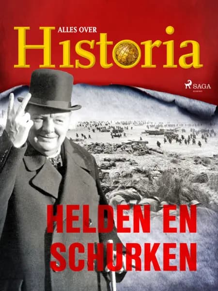 Helden en schurken af Alles over Historia