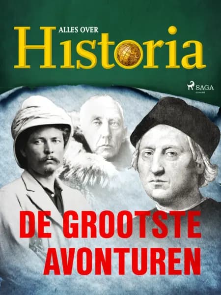 De grootste avonturen af Alles over Historia