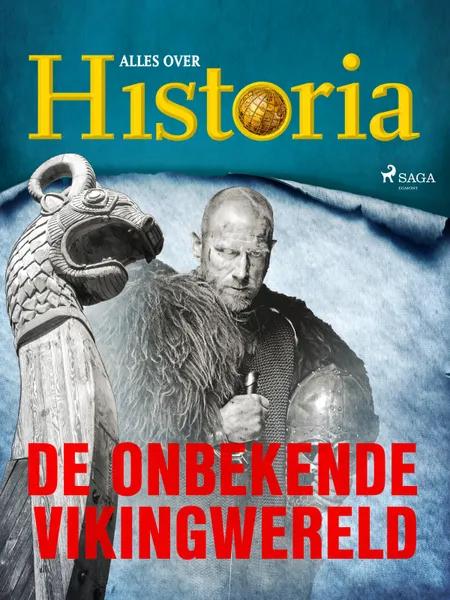 De onbekende Vikingwereld af Alles Over Historia