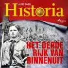 Het derde Rijk van binnenuit af Alles over Historia
